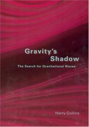 best books about Gravity Gravity's Shadow: The Search for Gravitational Waves