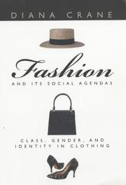 best books about Fast Fashion Fashion and Its Social Agendas: Class, Gender, and Identity in Clothing