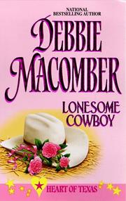 Cover of: Lonesome Cowboy  (Heart Of Texas, No. 1)