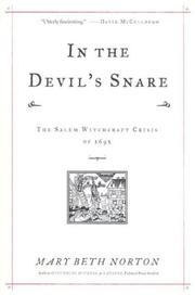 best books about Salem Witch Trials Nonfiction In the Devil's Snare: The Salem Witchcraft Crisis of 1692