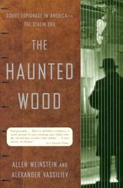 best books about Mccarthyism The Haunted Wood: Soviet Espionage in America--The Stalin Era