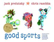 best books about Sportsmanship Elementary Good Sports: Rhymes about Running, Jumping, Throwing, and More