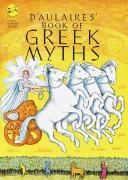 best books about greek and roman mythology D'Aulaires' Book of Greek Myths