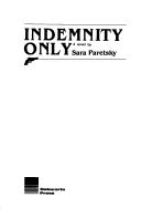 Cover of: Indemnity Only: a novel