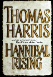 best books about hannibal lecter Hannibal Rising