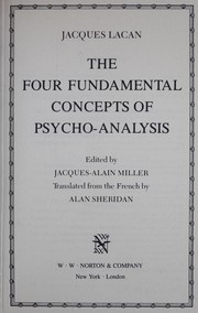 Cover of: Les quatre concepts fondamentaux de la psychanalyse