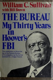 best books about the fbi The Bureau: My Thirty Years in Hoover's FBI