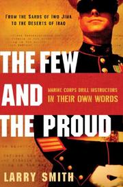best books about Marines The Few and the Proud: Marine Corps Drill Instructors in Their Own Words
