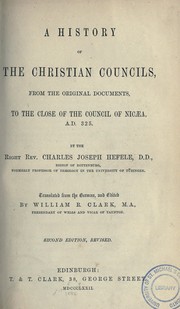 Cover of: A History of the Councils of the Church, from the Original Documents,