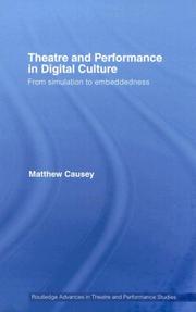 best books about theatre Theatre and Performance in Digital Culture: From Simulation to Embeddedness