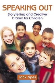 Cover of: Speaking Out: Storytelling and Creative Drama for Children