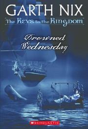 Cover of: Drowned Wednesday: The Keys to the Kingdom #3 (Keys to the Kingdom)