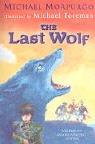best books about wolves fantasy The Last Wolf