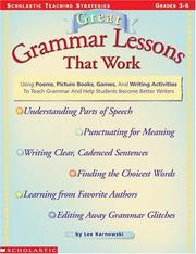 Cover of: Great Grammar Lessons That Work (Grades 3-6)