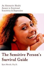 best books about being sensitive The Sensitive Person's Survival Guide