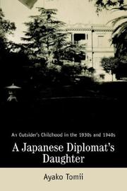 Cover of: A Japanese Diplomat's Daughter