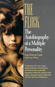 best books about Dissociative Identity Disorder The Flock: The Autobiography of a Multiple Personality