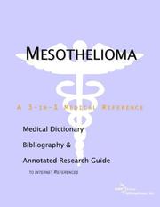 best books about mesothelioma Mesothelioma: A Medical Dictionary, Bibliography, and Annotated Research Guide to Internet References