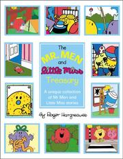 Cover of: Mr Men & Little Miss Treasury: a unique collection of Mr Men and Little Miss stories