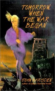 best books about Ww3 Tomorrow, When the War Began
