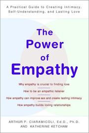 best books about understanding others The Power of Empathy: A Practical Guide to Creating Intimacy, Self-Understanding, and Lasting Love