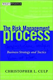 best books about Risk Management The Risk Management Process: Business Strategy and Tactics