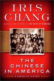 best books about Chinhistory The Chinese in America: A Narrative History