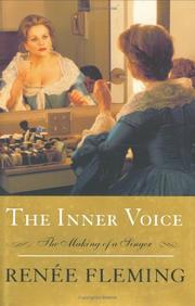 best books about Classical Music The Inner Voice: The Making of a Singer