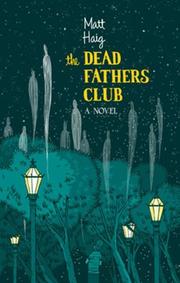 best books about Loss Of Parent The Dead Fathers Club