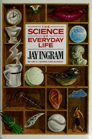 Cover of: The science of everyday life