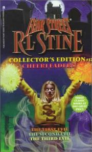 Cover of: CHEERLEADERS: FEAR STREET COLLECTOR'S EDITION 12: (THE FIRST EVIL/THE SECOND EVIL/THE THIRD EVIL) (Fear Street , No 12)