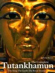 best books about Egypt The Complete Tutankhamun: The King, the Tomb, the Royal Treasure