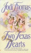 Cover of: Two Texas Hearts