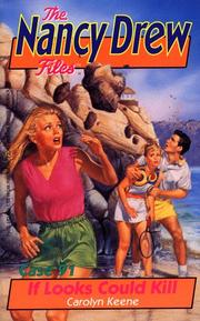 Cover of: IF LOOKS COULD KILL (NANCY DREW FILES 91): IF LOOKS COULD KILL (Nancy Drew Files)