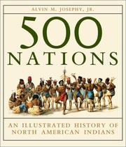 best books about American Indian History The 500 Nations: An Illustrated History of North American Indians