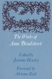 Cover of: The Works of Anne Bradstreet (The John Harvard Library)