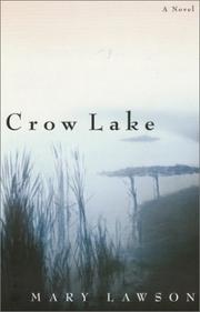 Cover of: Crow Lake: A Novel