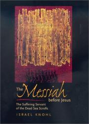 Cover of: The Messiah before Jesus