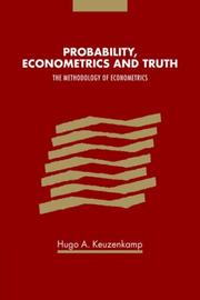 Cover of: Probability, Econometrics and Truth