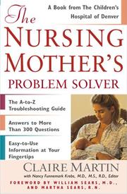 best books about Breastfeeding The Nursing Mother's Problem Solver
