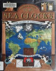 Cover of: Sea Clocks: The Story of Longitude