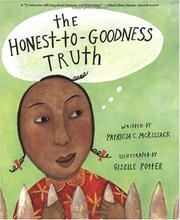 best books about Integrity For Kindergarten The Honest-to-Goodness Truth