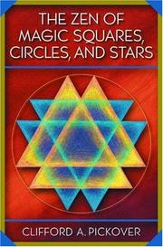 Cover of: The Zen of Magic Squares, Circles, and Stars