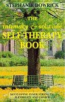 Cover of: The intimacy & solitude self-therapy book