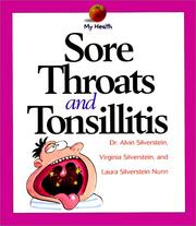 Cover of: Sore Throats and Tonsillitis (My Health)