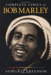 Cover of: Complete lyrics of Bob Marley