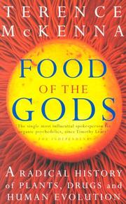 best books about Psychadelics Food of the Gods: The Search for the Original Tree of Knowledge