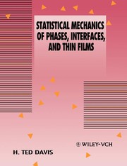 Cover of: Statistical mechanics of phases, interfaces, and thin films