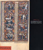 Cover of: A History of Illuminated Manuscript