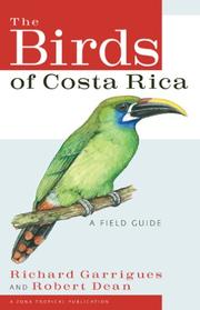 best books about costrica The Birds of Costa Rica: A Field Guide